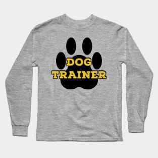 dog trainer Long Sleeve T-Shirt